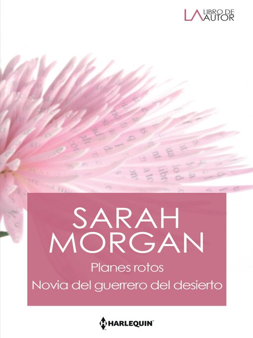 Title details for Planes rotos--Novia del guerrero del desierto (ganadora premios rita) by Sarah Morgan - Available